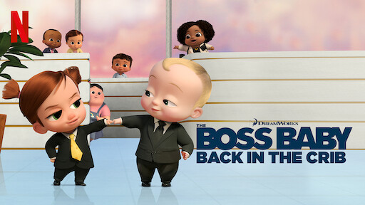 The Boss Baby: Back in the Crib