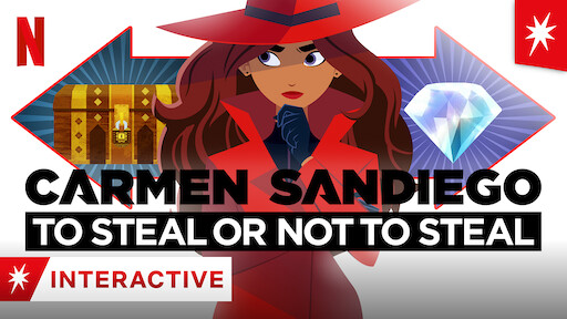 Carmen Sandiego: To Steal or Not to Steal