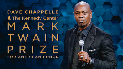 Dave Chappelle: The Kennedy Center Mark Twain Prize for American Humor