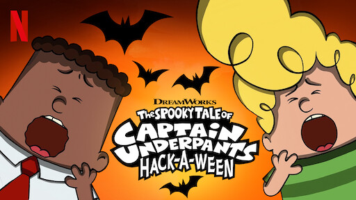 The Spooky Tale of Captain Underpants Hack-a-ween