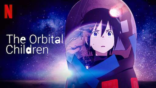 The Orbital Children